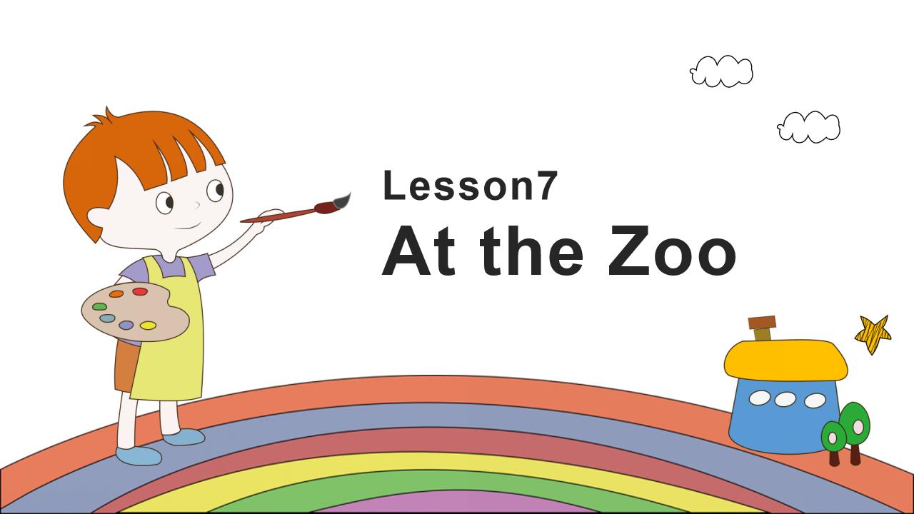 小学英语冀教版三年级下册《Lesson 7 At the Zoo